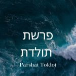 Parshat Toldot