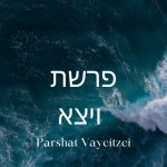 Parshat Vayeitzei