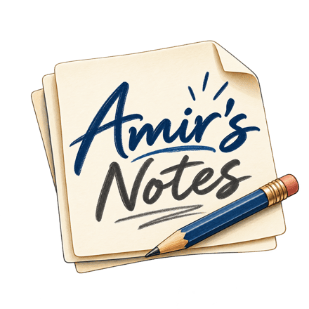 Amir's Notes